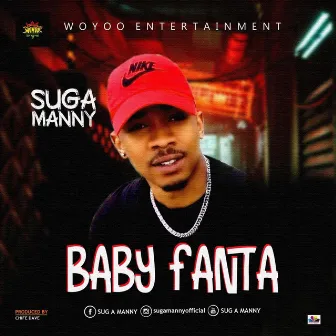 baby fanta by Suga Manny