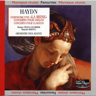 Haydn : Symphonie No. 85 - La reine concertos by Huguette Dreyfus