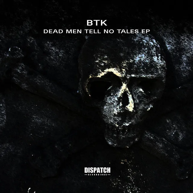 Dead Men Tell No Tales