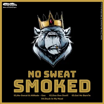 Smoked by No Sweat