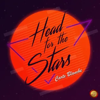 Head for the Stars by Carte Blanche