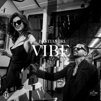 VIBE by Bastian Iri