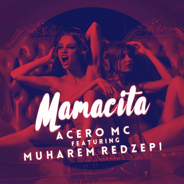 Mamacita (feat. Muharem Redzepi)