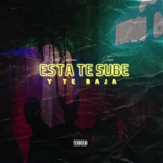 Esta Te Sube Y Te Baja by Wasne