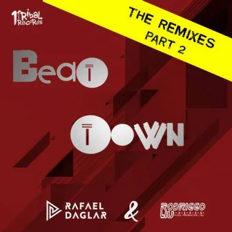 Beat Town, Vol. 2 (Remixes) by Rodriggo Liu