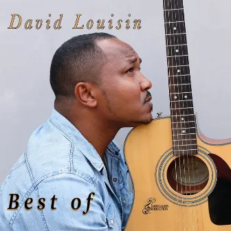 Best Of by David Louisin