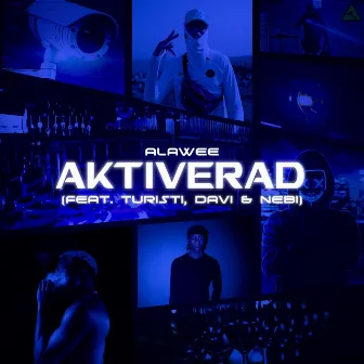 Aktiverad (feat. Turisti, DAVI & Nebi) - Remix by Turisti