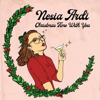 Christmas Time With You by Nesia Ardi