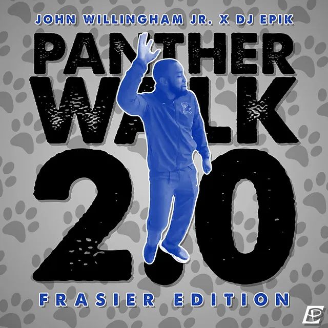 Panther Walk 2.0 (Frasier Edition)