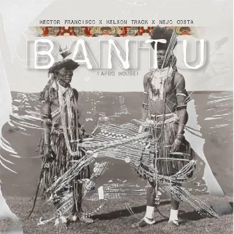 Bantu by Kelson Track