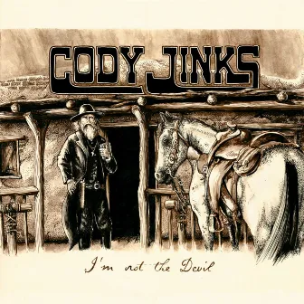 I'm Not the Devil by Cody Jinks