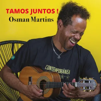 Tamos Juntos by Osman Martins