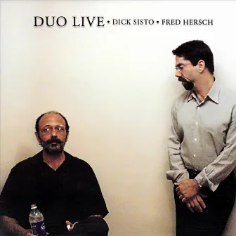 Duo Live by Dick Sisto