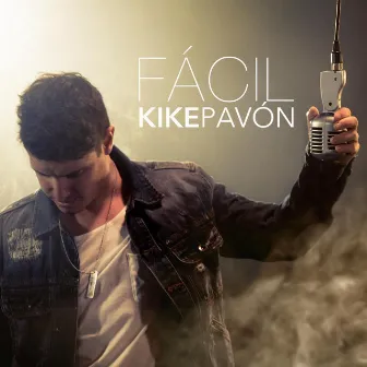 Fácil by Kike Pavón