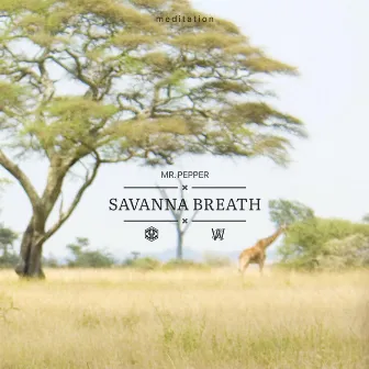 Savanna Breath by Mr. Pepper