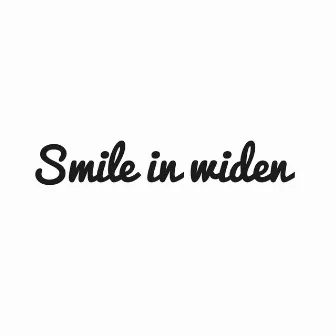 SMILE IN WIDEN by GE