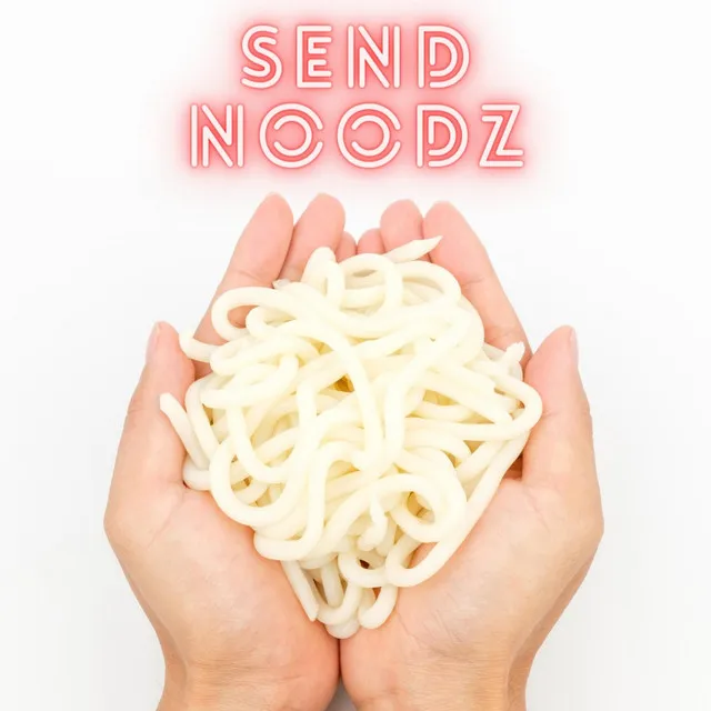 Send Noodz