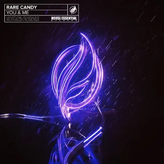 You & Me by Rare Candy