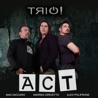 Trio! by Act