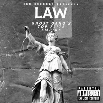 Law by Ghost Gang