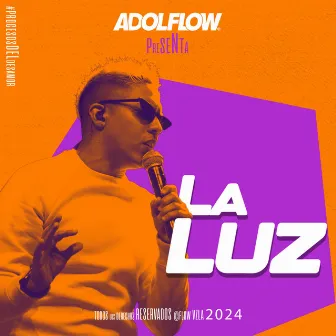 La Luz by Adolflow