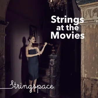 Strings at the Movies by Stringspace