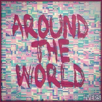 Around the World by Vers