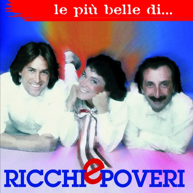 Ricchi E Poveri