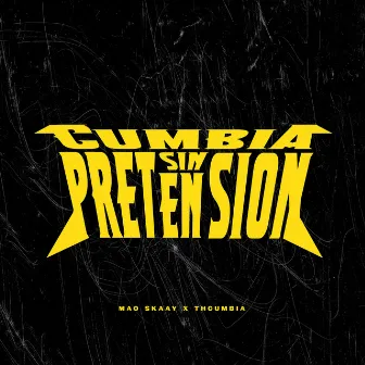 Cumbia Sin Pretensión by ThCumbia