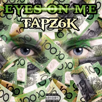 Eyes On Me by Tapz6k