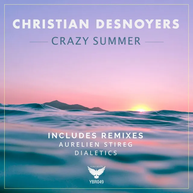 Crazy Summer - Dialectics Remix