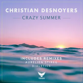 Crazy Summer by Christian Desnoyers