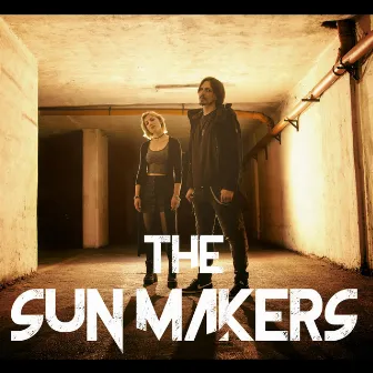 The Sun Makers by The Sun Makers