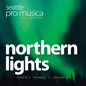 Northern Lights by Karen P. Thomas