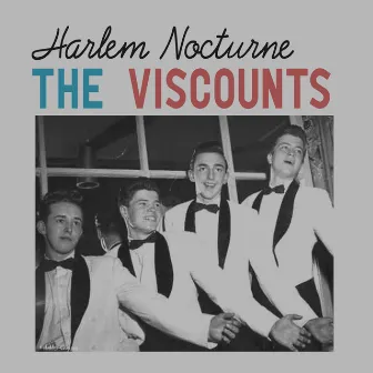 Harlem Nocturne by The Viscounts