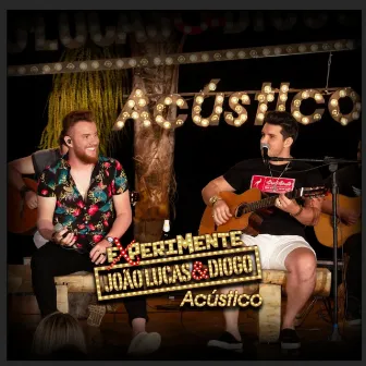 Experimente I (Ao Vivo) [Acústico] by João Lucas & Diogo