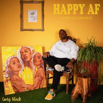 Happy AF by Tony Black