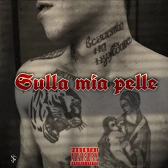 Sulla mia pelle by Santa Family