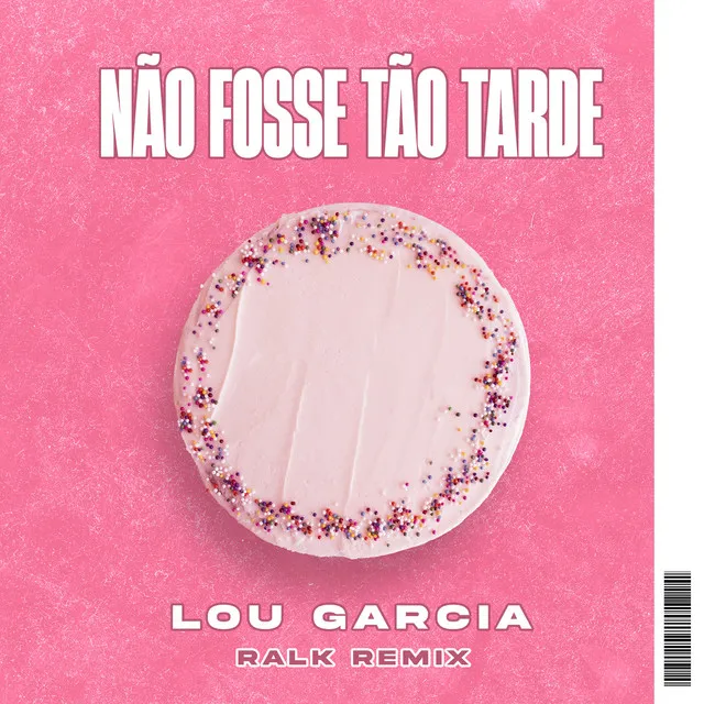 Não Fosse Tão Tarde - Remix