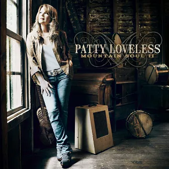 Mountain Soul II by Patty Loveless