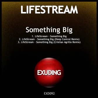 Something Big by Lifestream