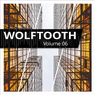 Wolftooth, Vol. 6 by Wolftooth