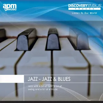 Jazz: Jazz & Blues (With a Bit of Funk, a Bit of Swing and a Bit of Attitude) by David Vanacore