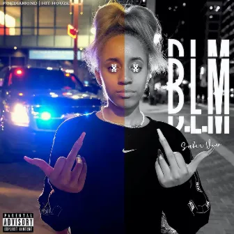 B.L.M by Sabervino