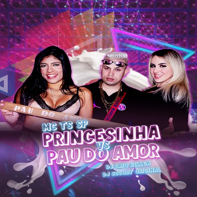 Princesinha vs pau do amor