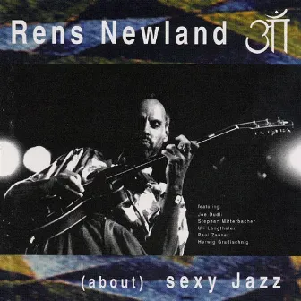 (about) sexy Jazz by Rens Newland