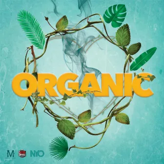 Organic by Meshach