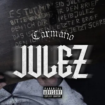 Julez by CARMANO