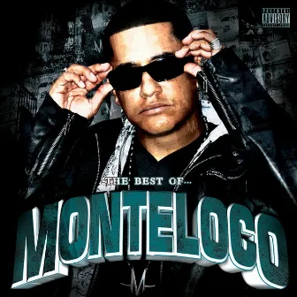 The Best of Monteloco (Remastered) by Monteloco