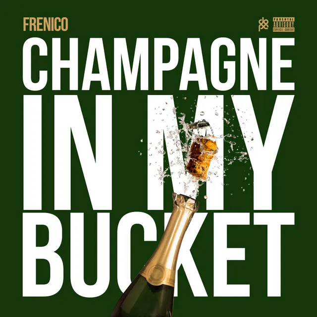 Champagne in My Bucket